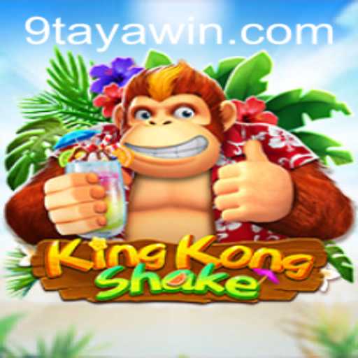 Discover the Exciting World of KingKongShake: A Journey to 9TAYA WIN