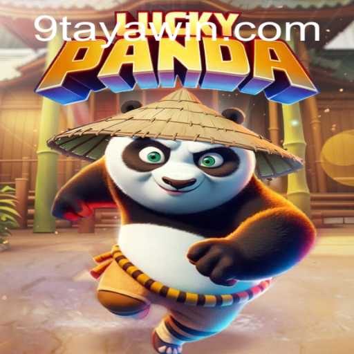 Explore LuckyPanda and Unleash the Power of 9TAYA WIN